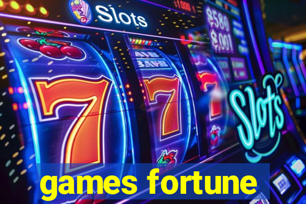 games fortune