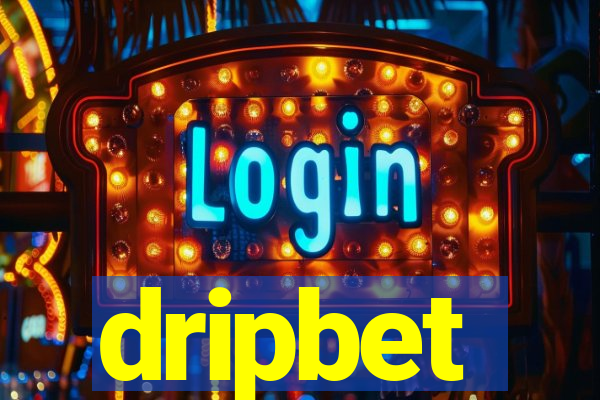 dripbet