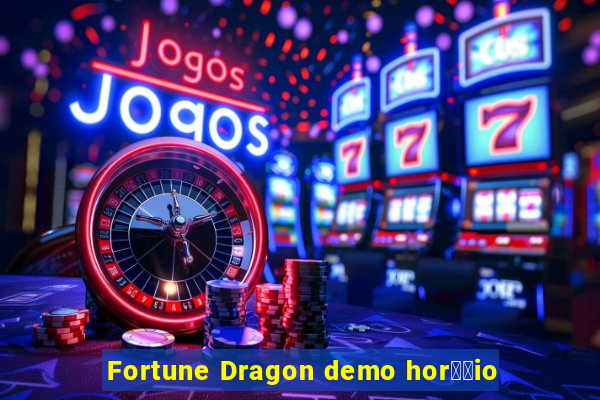 Fortune Dragon demo hor璋﹔io