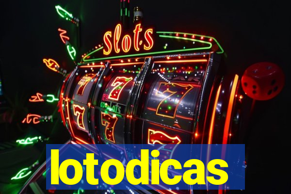 lotodicas