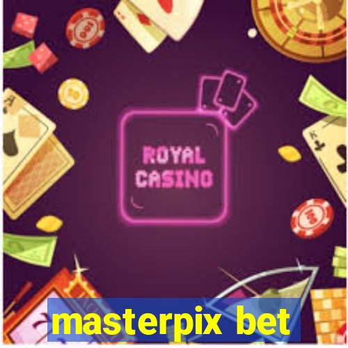 masterpix bet