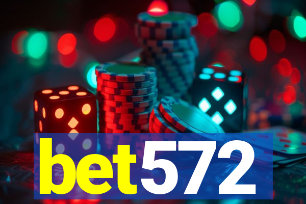 bet572