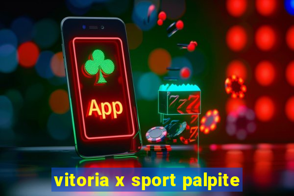 vitoria x sport palpite