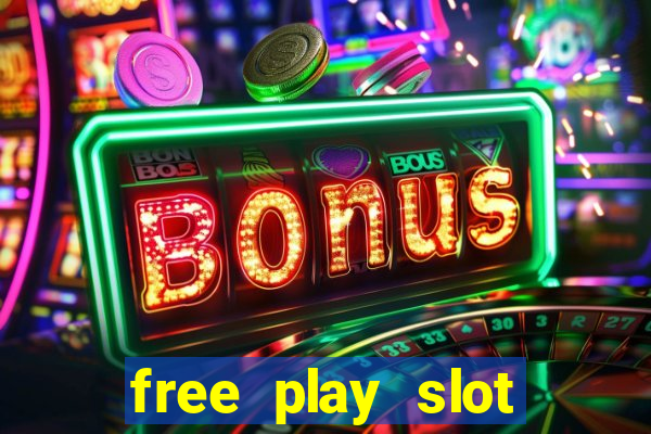 free play slot machines no downloading