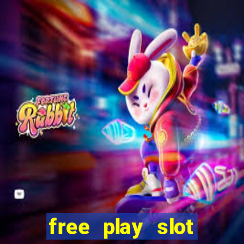 free play slot machines no downloading