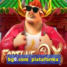 bg8.com plataforma paga mesmo