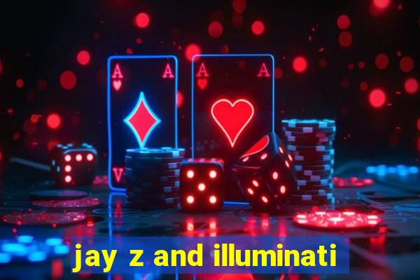 jay z and illuminati