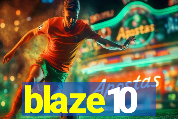 blaze10