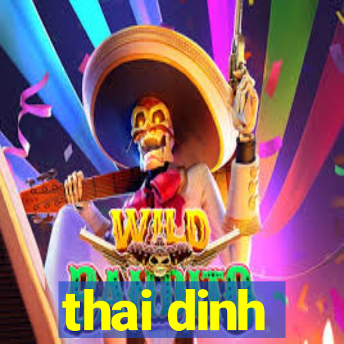 thai dinh