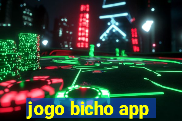 jogo bicho app