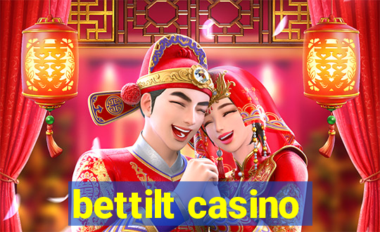 bettilt casino