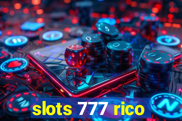 slots 777 rico