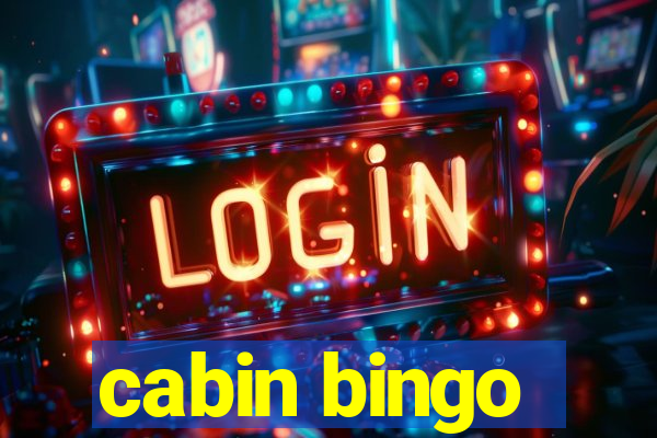 cabin bingo