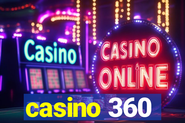 casino 360