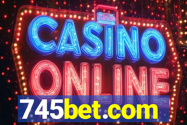 745bet.com