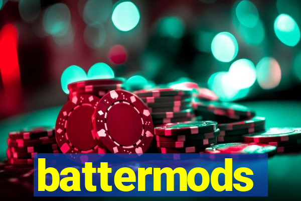 battermods