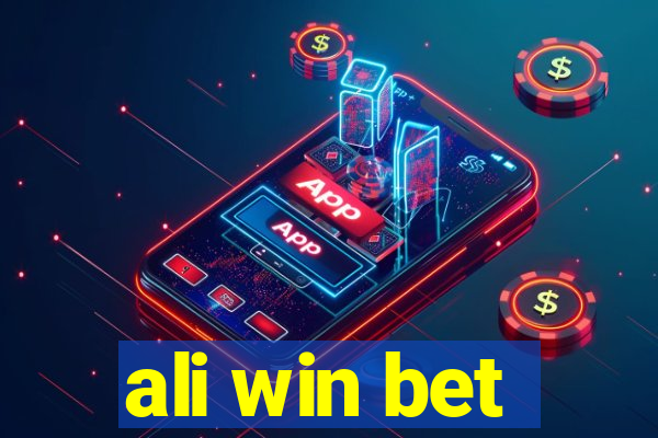 ali win bet