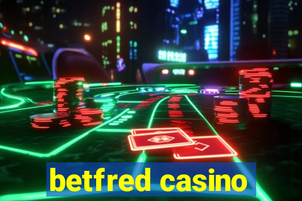 betfred casino