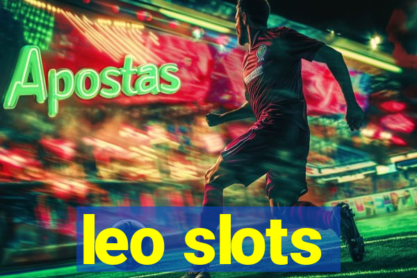 leo slots