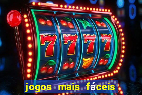 jogos mais fáceis de ganhar