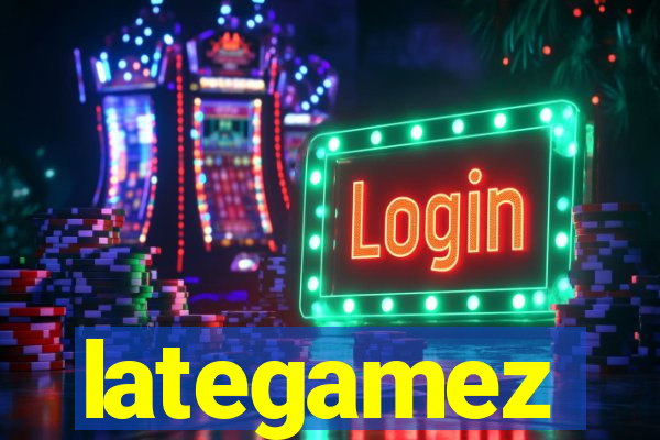 lategamez