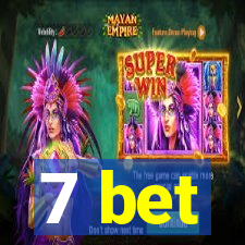 7 bet