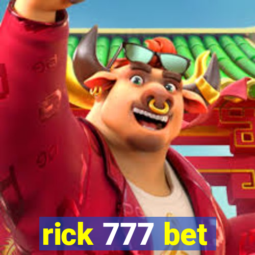 rick 777 bet