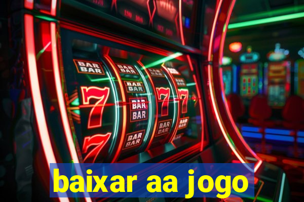 baixar aa jogo