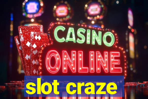 slot craze