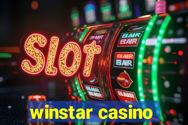 winstar casino