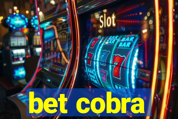 bet cobra