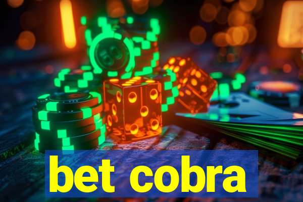 bet cobra