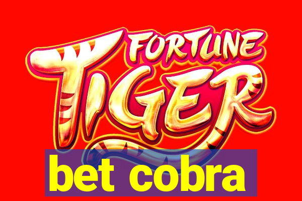 bet cobra