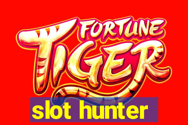 slot hunter