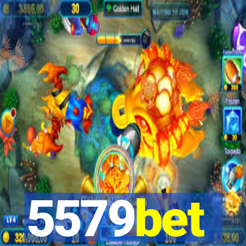 5579bet