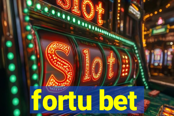 fortu bet