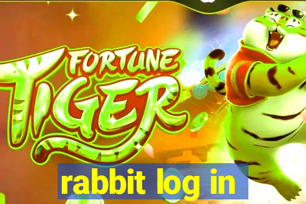 rabbit log in