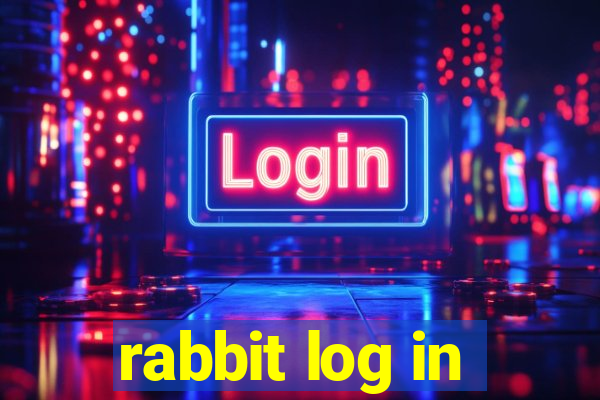 rabbit log in