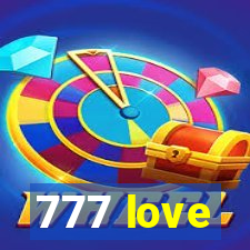 777 love