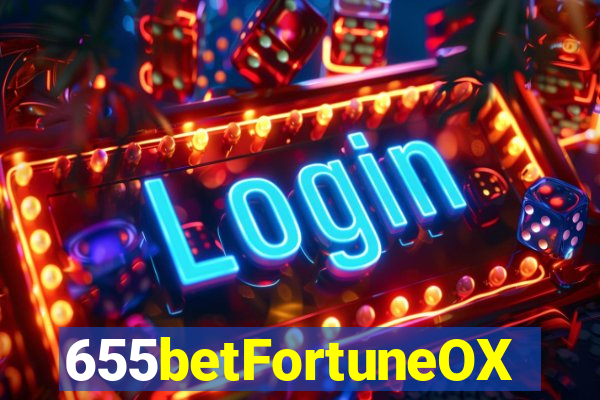 655betFortuneOX