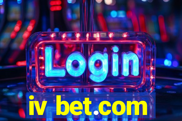 iv bet.com