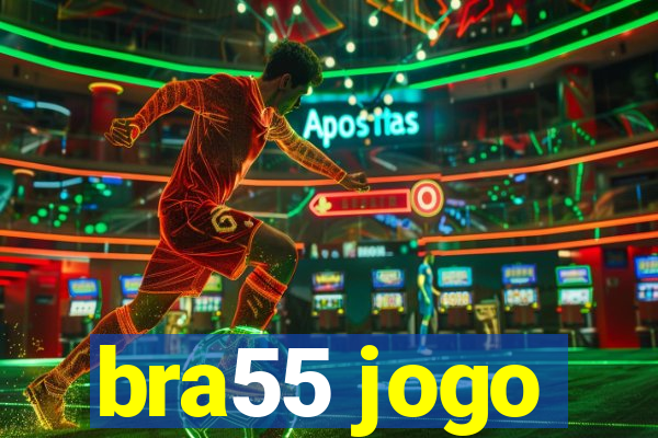 bra55 jogo