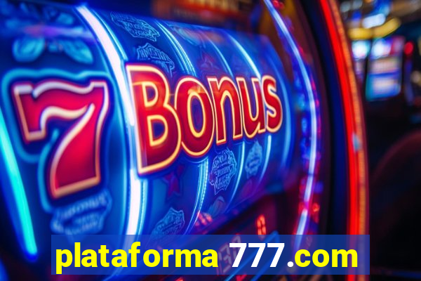 plataforma 777.com