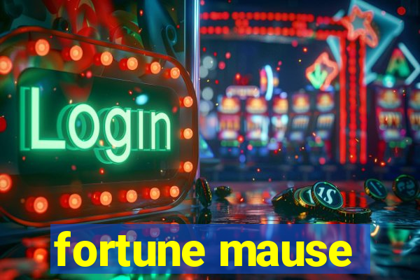 fortune mause