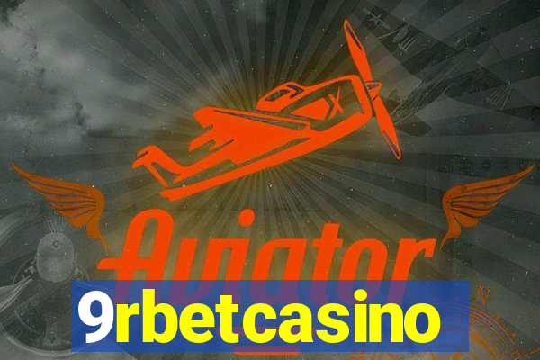 9rbetcasino