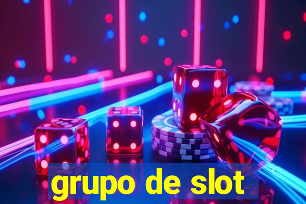 grupo de slot