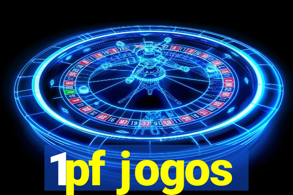 1pf jogos