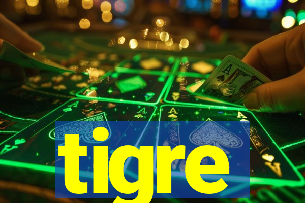 tigre