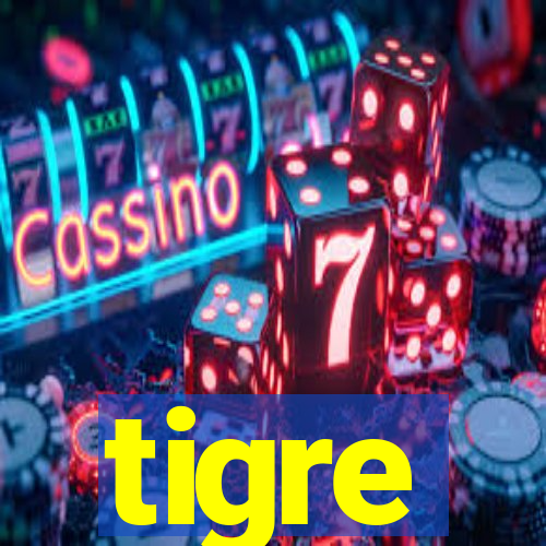 tigre