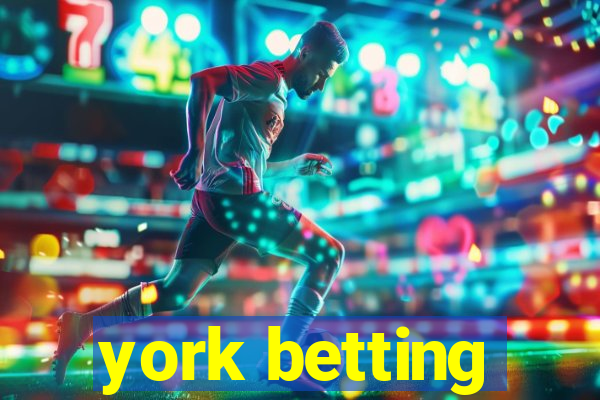 york betting